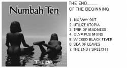 Numbah Ten : The End... of the beginning